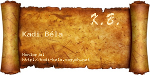 Kadi Béla névjegykártya